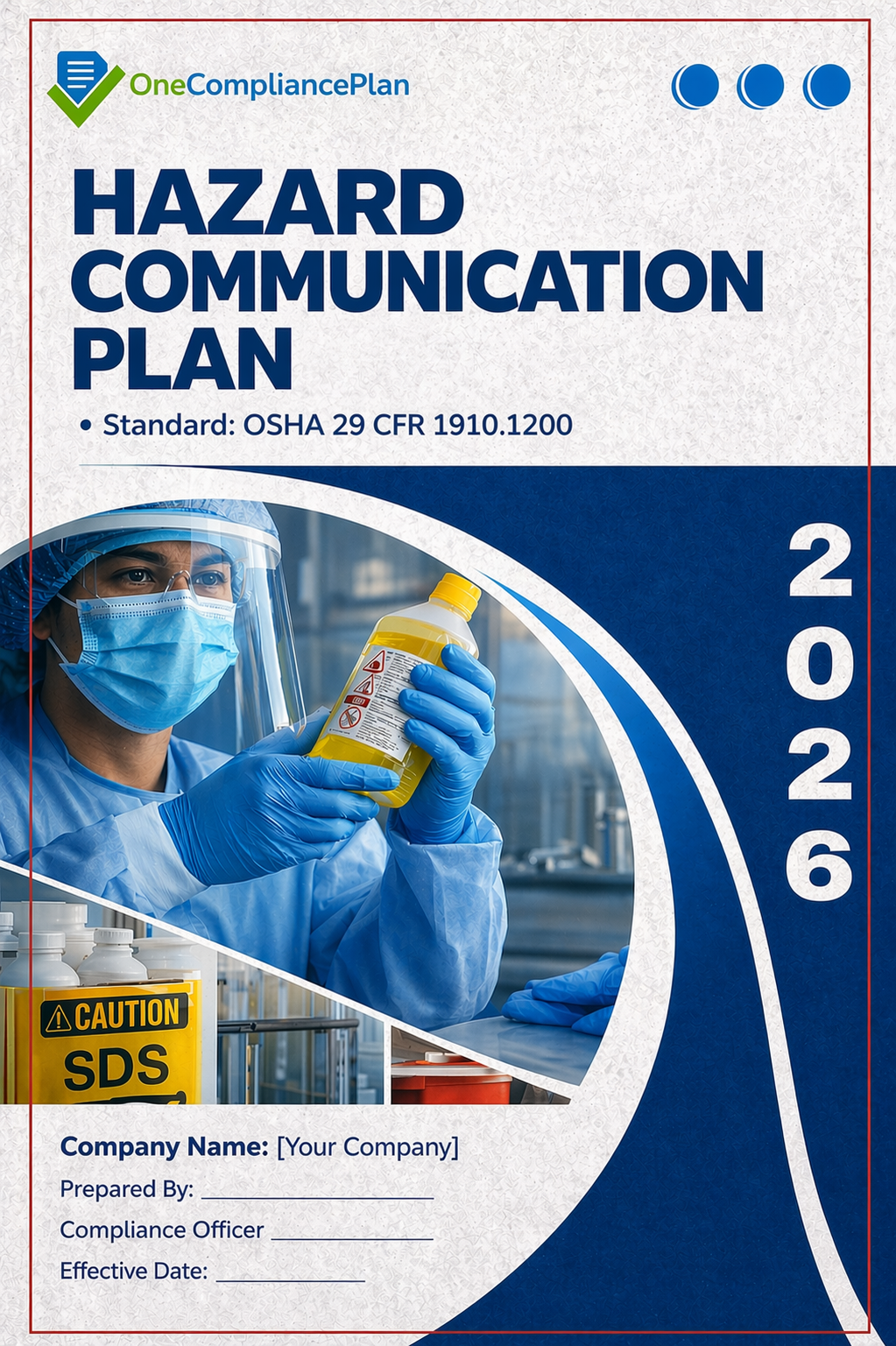 Hazard Communication Plan (HazCom): OSHA Standard 29 CFR 1910.1200